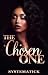 The Chosen One (The Homie's...