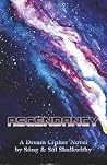 Ascendancy: A Dre...