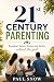 21ST CENTURY PARENTING: Dis...