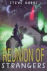 Reunion of Strangers