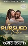 The Pursued Capta...