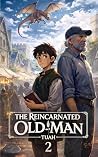 The Reincarnated ...