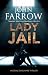 LADY JAIL a gritty unputdow...