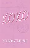 XOXO: A Why Choos...