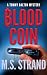 Blood Coin by M.S. Strand Blood Coin by M.S. Strand