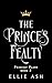 The Prince's Fealty: An MM ...