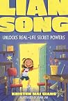 Lian Song Unlocks Real-Life Secret Powers by Kristen Mai Giang Lian Song Unlocks Real-Life Secret Powers by Kristen Mai Giang