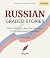 Russian Graded Stories: CEF...