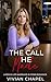 The Call He Made: Later in ...