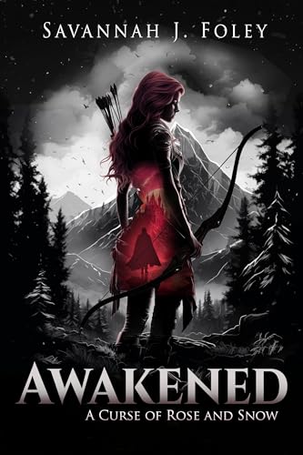 AWAKENED: A Curse of Rose and Snow (Kindle Edition)