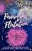 Fireworks & Flirtation by Aline Francoure