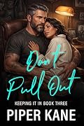 Don't Pull Out