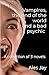 Vampires, the end of the world and a bad psychic (a collection)