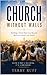 Church Without Walls: Build...