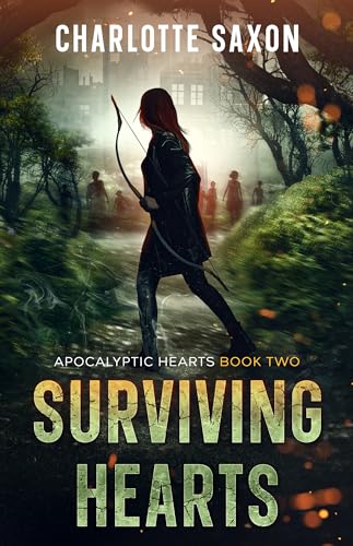 Surviving Hearts (Apocalyptic Hearts Book 2)