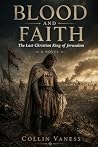 Blood and Faith: ...
