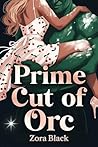 Prime Cut of Orc
