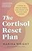 The Cortisol Reset Plan