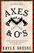 Axes and O's