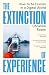 The Extinction of Experience