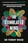 The Stimulated Mind