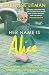 Her Name Is Alice: A new 20...