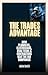 THE TRADES ADVANTAGE: How P...