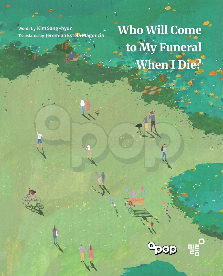 Who Will Come to My Funeral When I Die