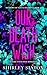 Our Death Wish