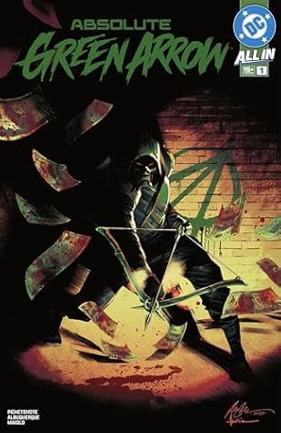 Absolute Green Arrow (2026-) #1