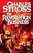 The Revolution Business by Charles Stross