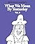 What We Mean By Yesterday Vol. 2