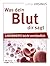 Was dein Blut dir sagt