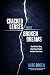 Cracked Lenses Breed Broken Dreams by Nate Green