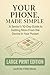 Your Phone, Made Simple: A ...