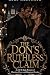 THE DON’S RUTHLESS CLAIM: A...