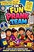 The Fun Prank Team: The Gre...