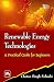 RENEWABLE ENERGY TECHNOLOGI...