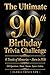 The Ultimate 90th Birthday ...