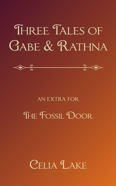 Three Tales of  Gabe and Rathna (Mysterious Powers #2.5)