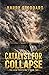 Catalyst for Collapse (The GAIA Protocol Book 2)