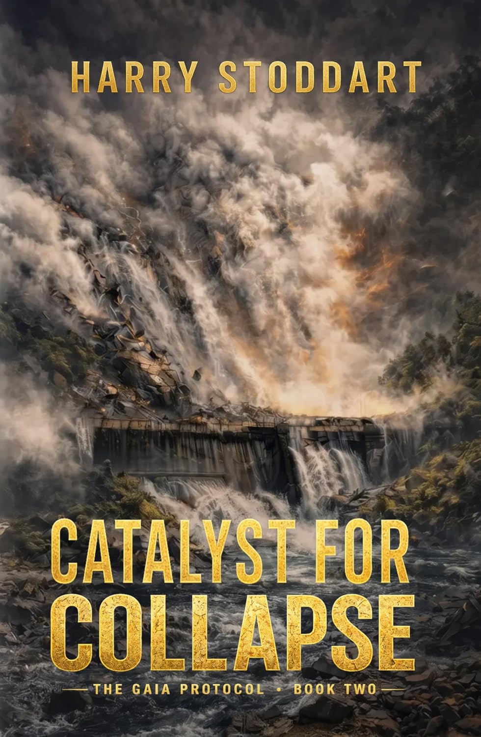 Catalyst for Collapse (The GAIA Protocol Book 2)