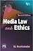 MEDIA LAW AND ETHICS by M. Neelamalar