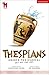 Thespians: Greece the Music...