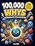 100000 Whys: The Encycloped...