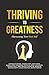 Thriving to Greatness: Harn...