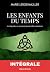 Les enfants du temps: L'int...