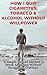 How I Quit Cigarettes, Tobacco & Alcohol Without Willpower by AK DEV