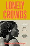 Lonely Crowds