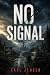 No Signal: The world didn’t...